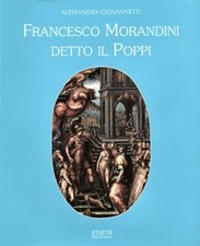 Francesco Morandini detto il Poppi - Edifir 1995