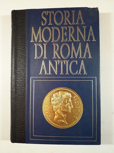 Storia moderna roma antica - storia,