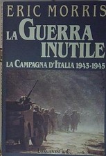 Morris LA GUERRA INUTILE. LA