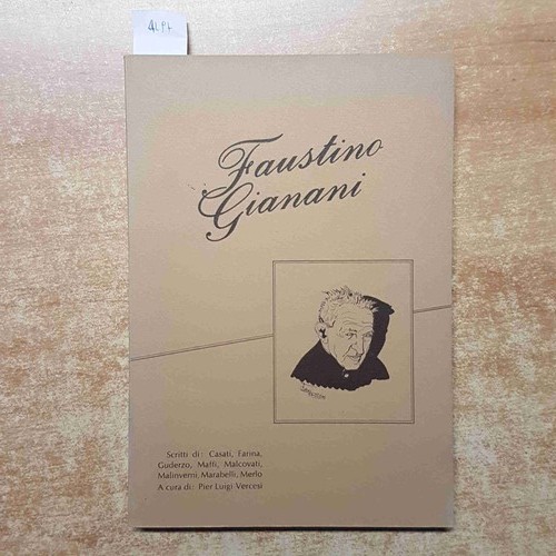 Faustino gianani scritti - faustino,