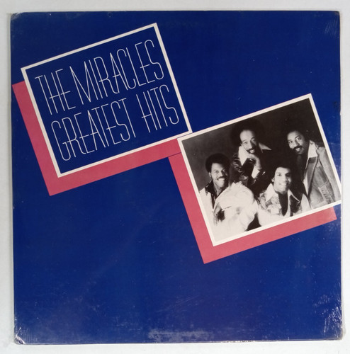 The miracles greatest hits lp - the,