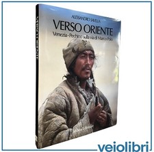 Verso Oriente Venezia-Pechino
