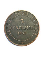 5 CENT. REGNO DELLA TOSCANA RE
