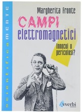 CAMPI ELETTROMAGNETICI