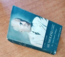 MUSSOLINI L'UOMO E L'OPERA - VOL 3 - DALLA DITTATURA ALL'IMPERO - ED. LA FENICE