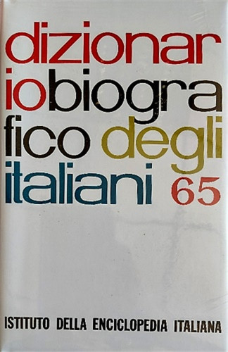 Dizionario biografico degli - -,