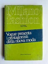 Isa Vercelloni, Flavio Lucchini, Milano Fashion, 1975. Walter Albini Moda Krizia