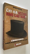 Chi ha ucciso Rino Gaetano? Un'indagine tra massoneria, servizi segreti e poteri