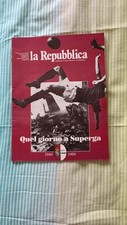 Quel giorno a Superga 1949-1989 A. C. Torino - Supplemento a La Repubblica