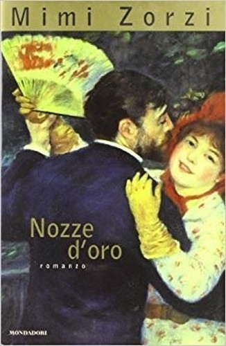 Nozze oro zorzi - , prima