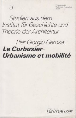 Corbusier urbanisme et - le,