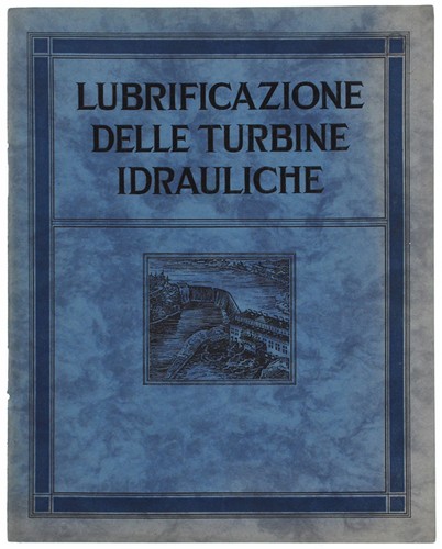 Lubrificazione delle turbine - delle,
