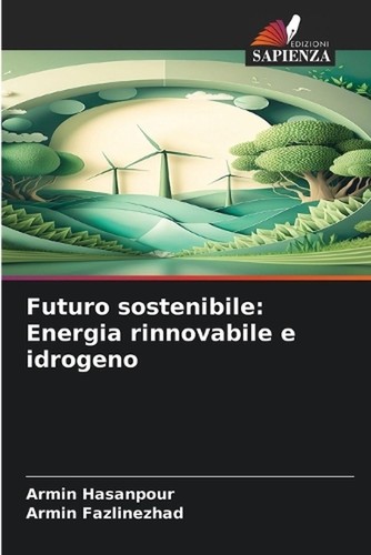 Futuro sostenibile energia - sostenibile:,