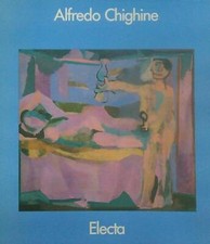 ALFREDO CHIGHINE AA.VV. ELECTA 1990  BROSSURA