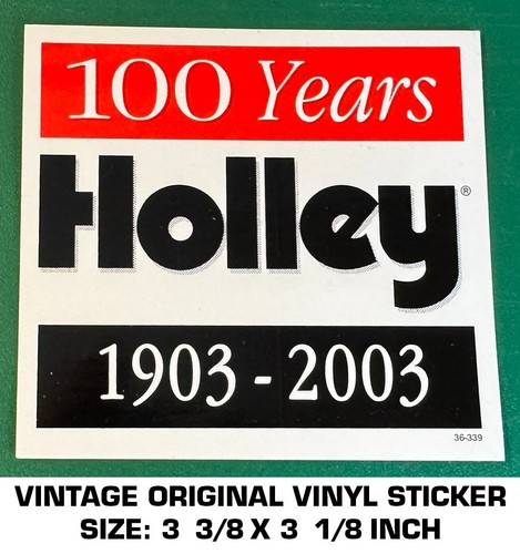 Holley 100 years - years,