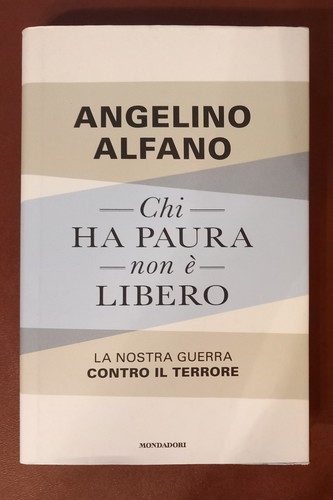 Angelino alfano chi paura - angelino,