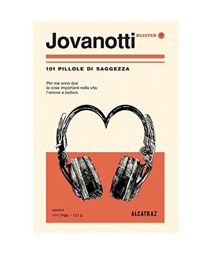 Jovanotti 101 pillole di - jovanotti.,