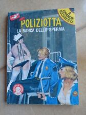 Fumetto LA POLIZIOTTA Nuova Serie n. 3 - La banca dello sperma - Ed. Squalo-1989