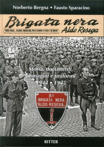 Brigata nera aldo - aldo, resega