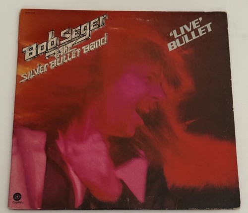 Bob seger live bullet - bob,