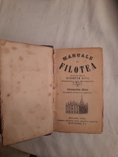 Manuale di Filotea del Sacerdote Milanese Giuseppe Riva 1884