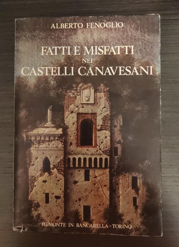 Fenoglio fatti e misfatti - fenoglio,