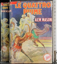 LE QUATTRO PIUME. MASON