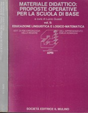 Materiale didattico: proposte operative per la scuola di base vol. II: educazion