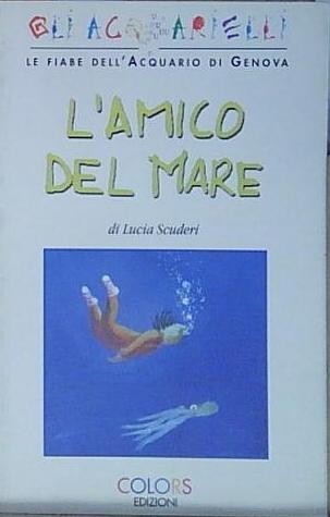 Fiabe dell acquario - le, di