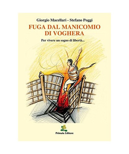 Fuga dal manicomio - , di