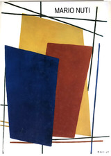 Mario NUTI - Tra astrazione e classicismo - Gall. Open Art Prato 2006