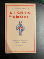 "L'I CHING DELL'AMORE", FLAMINIA MOMIGLIANI, MONDADORI, 2000