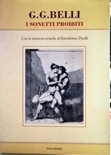 Libro I sonetti proibiti - Con le incisioni erotiche di Bartolomeo Pinelli - Bel