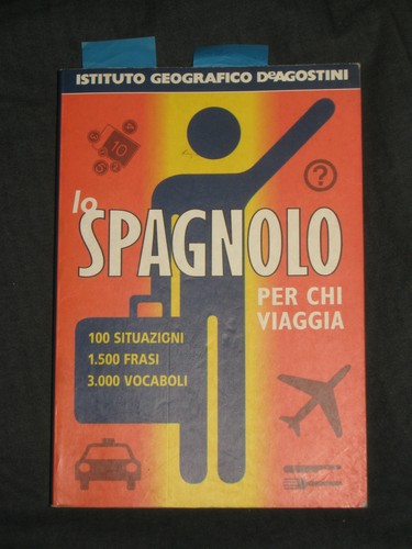 Spagnolo per chi viaggia - chi,