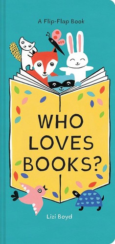 Who loves books - books?:, flip-flap