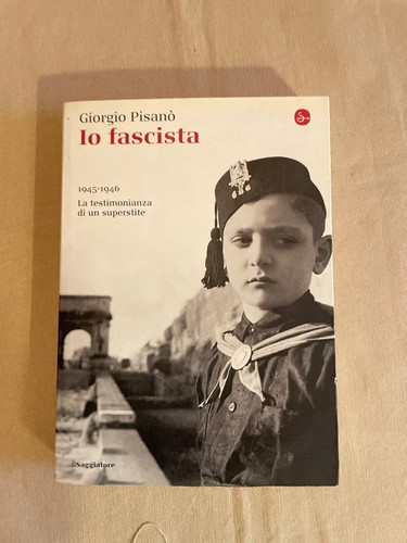 Fascista giorgio - io, fascista”