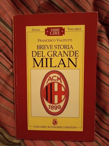 Milan breve storia del - milan, grande