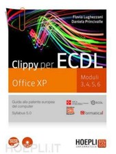 Clippy per Ecdl, Office XP, Editore Hoepli, codice:9788820346928