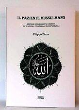IL PAZIENTE MUSSULMANO di Filippo Zizzo