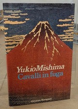 CAVALLI IN FUGA Yukio Mishima