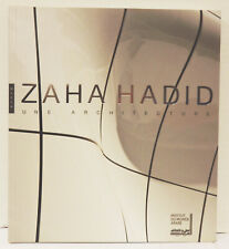 Zaha Hadid une architecture