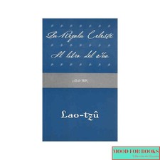 Lao Tzu - La regola celeste-Il