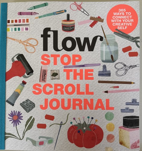 Flow magazine stop the scroll - the,