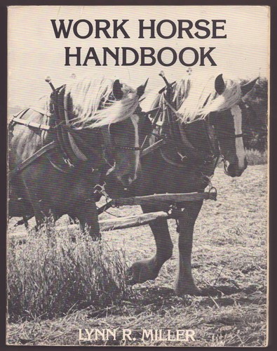 Work horse handbook - work,