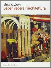 Saper vedere architettura - saper, l'architettura