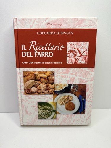 Ricettario del farro - del,