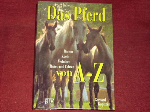 Gerhard kapitzke das pferd - kapitzke:,