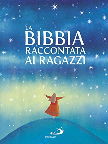 Bibbia raccontata ai - la,