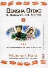 Densha Otoko il ragazzo del metro  2 di H. Hara ed. Star Comics