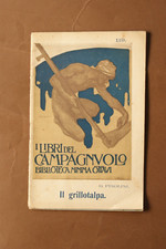 W470-I LIBRI DEL CAMPAGNUOLO -IL GRILLOTALPA -D.PINOLI